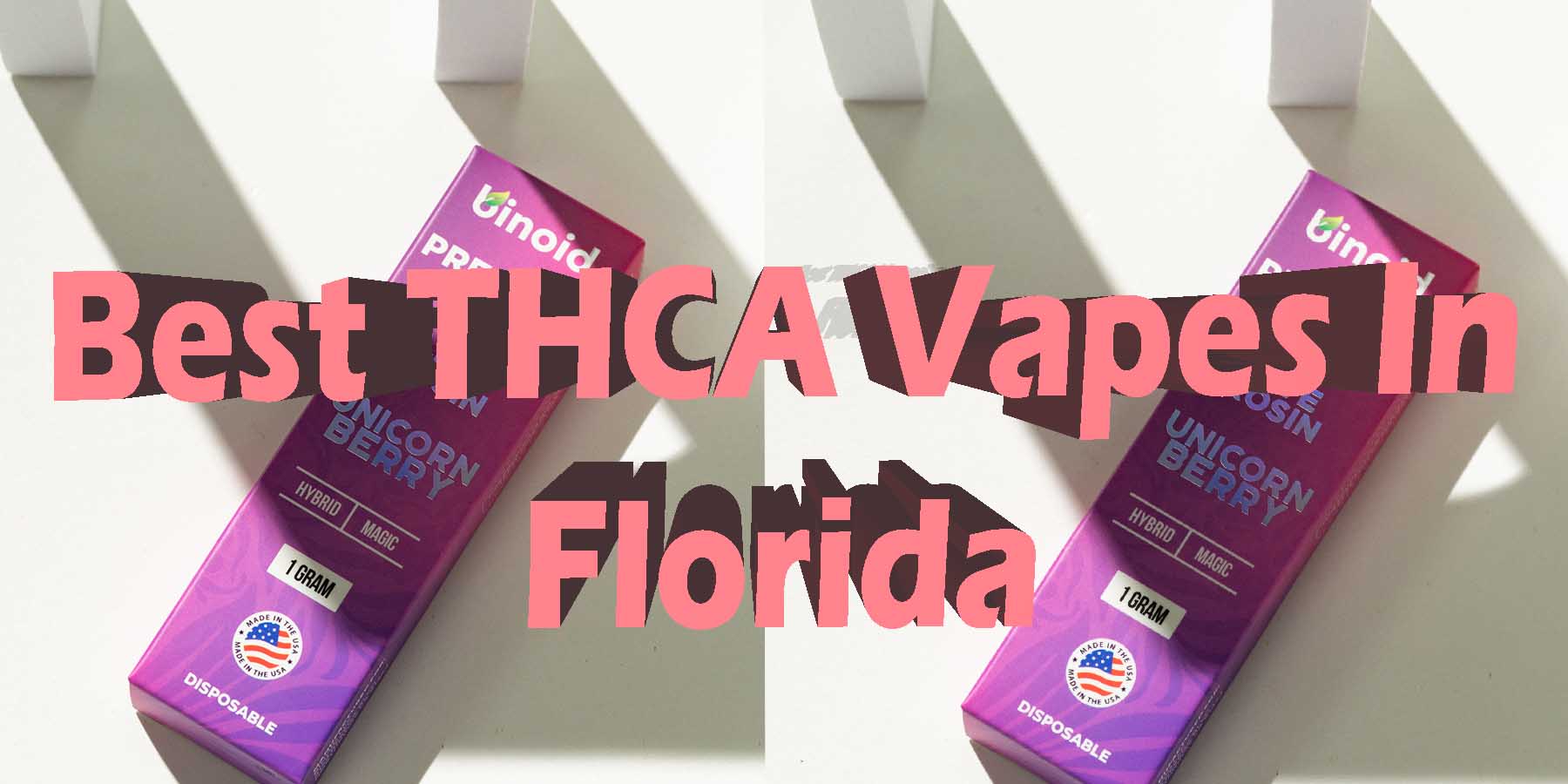 THCA In Florida Best THCA Vapes Florida WhereToGet HowToBuy BestPrice GetNearMe Lowest Coupon DiscountStore ShopOnline Quality Legal Binoid For Sale Review ShopBinoid