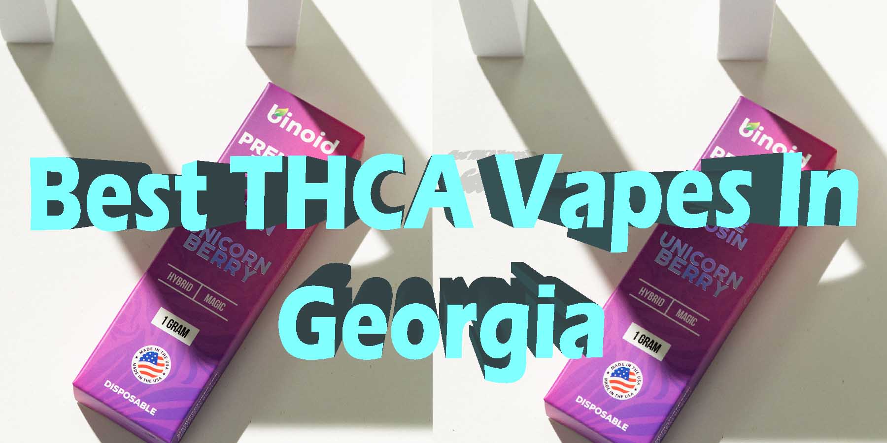 THCA In Georgia THCA Vapes In Georgia WhereToGet HowToBuy BestPrice GetNearMe Lowest Coupon DiscountStore ShopOnline Quality Legal Binoid For Sale Review ShopBinoid