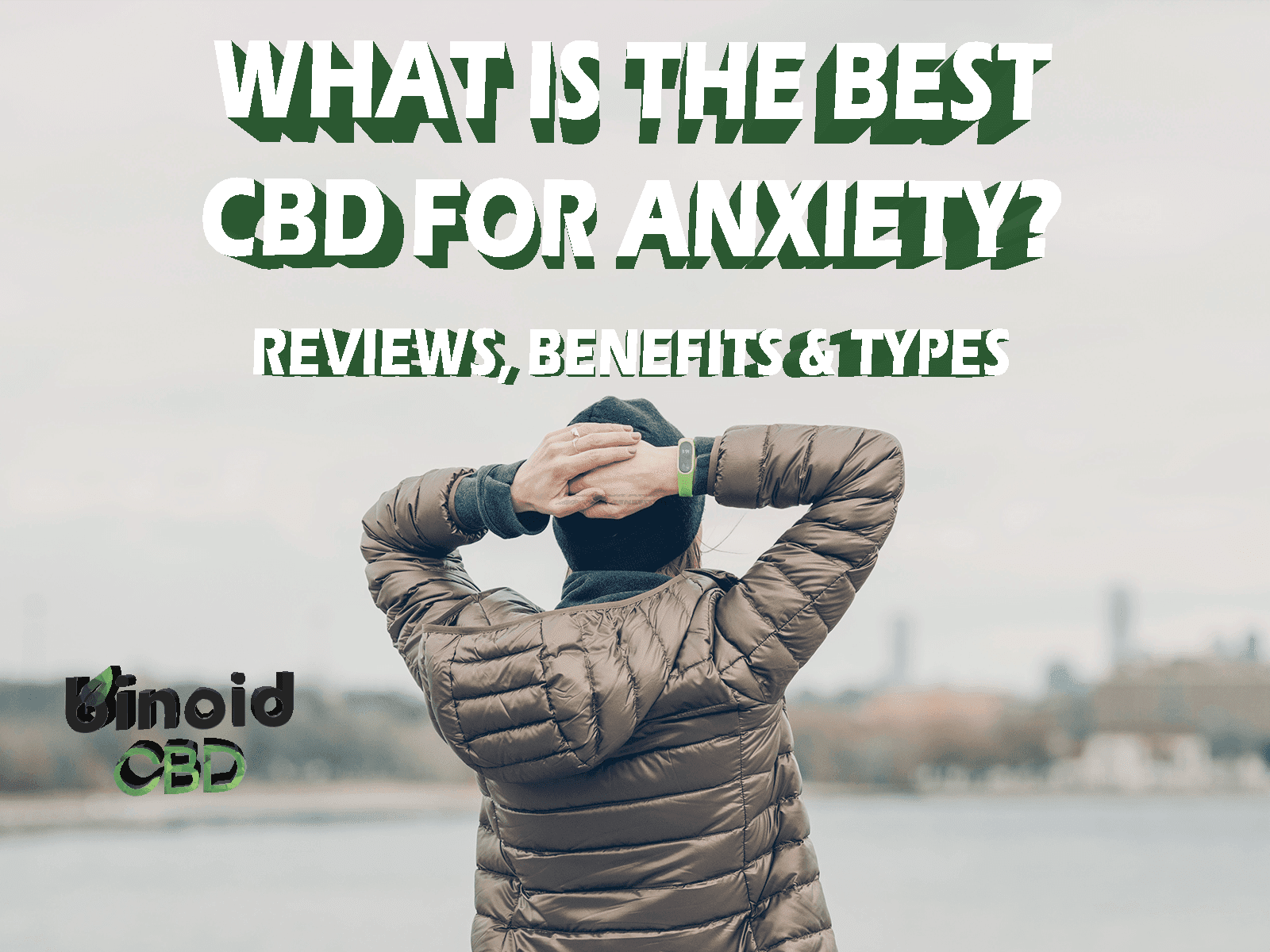 The Best Products for Anxiety Relief