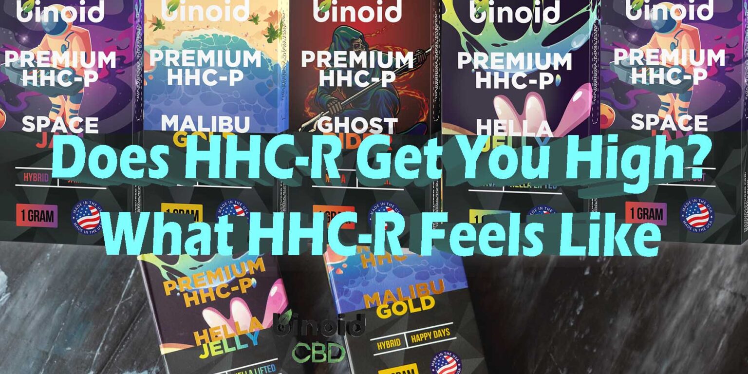 Does HHCR Get You High? What HHCR Feels Like