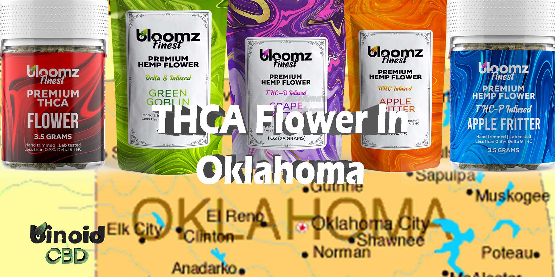 THCA Flower In Oklahoma Buy Hemp Flower Oklahoma PreRolls Get Online Near Me For Sale Best Brand Strongest Real Legal Store Shop Reddit Binoid
