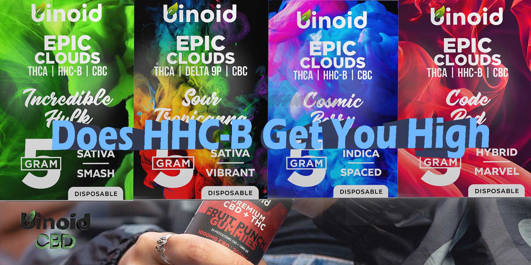 Does HHC-B Get You High HHC-B THCA CBC Disposable Vape Epic Clouds Review Online Best Brand Price Get Near Me Lowest Coupon Discount Store Shop Vapes Carts Online