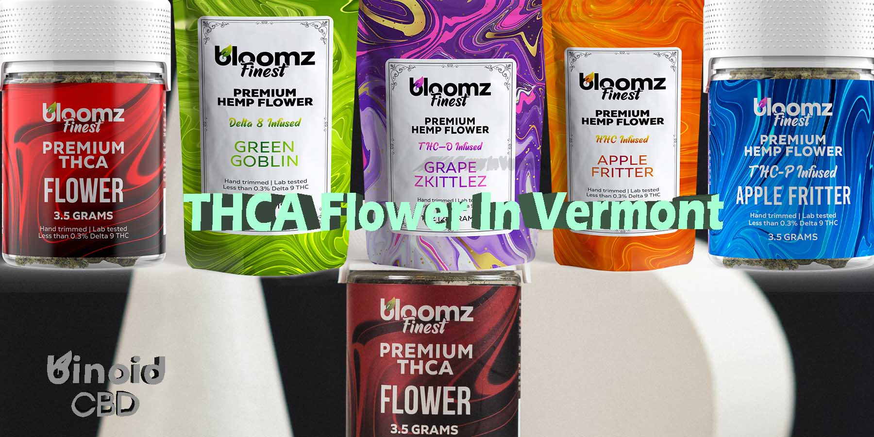 THCA Flower In Vermont Delta 8 Flower In Pre Rolls Where To Get Near Me Best Place Lowest Price Coupon Discount Strongest Brand Bloomz