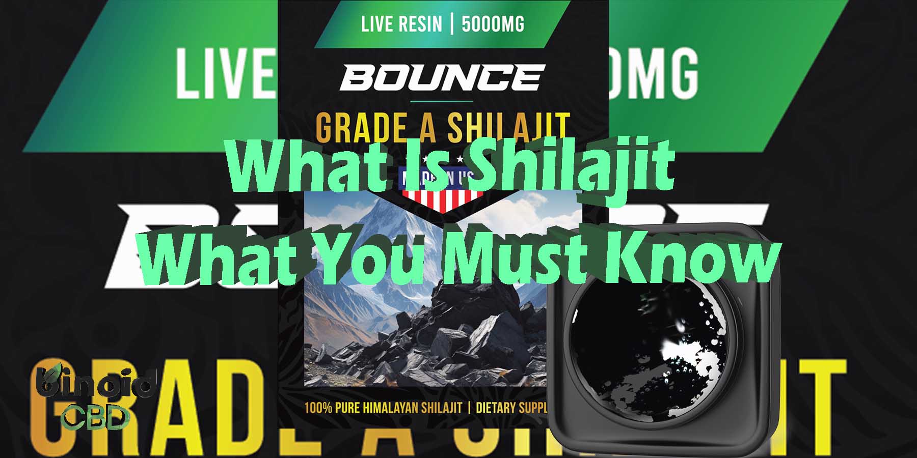 What Is Shilajit What You Must Know Himalayan Shilajit Resin Grade A Pure Himalayan Shilajit 5000mg 100 Natural For Sale Online Binoid Best Brand