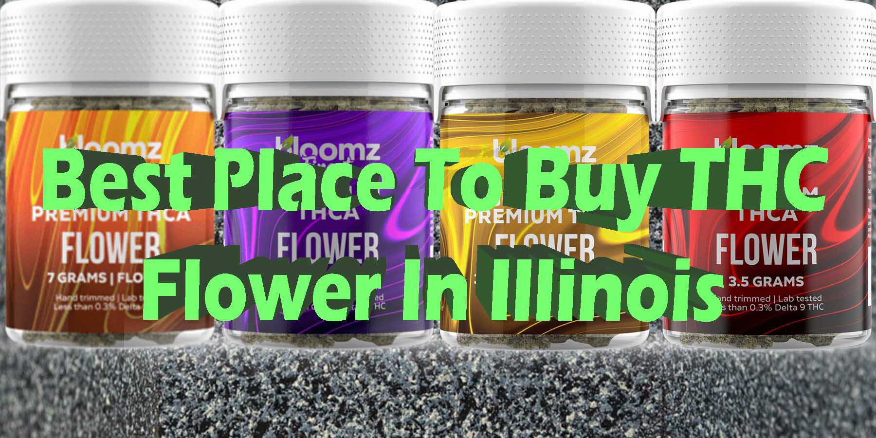 Best Place To Buy THC Flower In Illinois WhereToGet HowToGetNearMe BestPlace LowestPrice Coupon Discount For Smoking Best High Smoke Shop Online Near Me StrongestBrand BestBrand Binoid