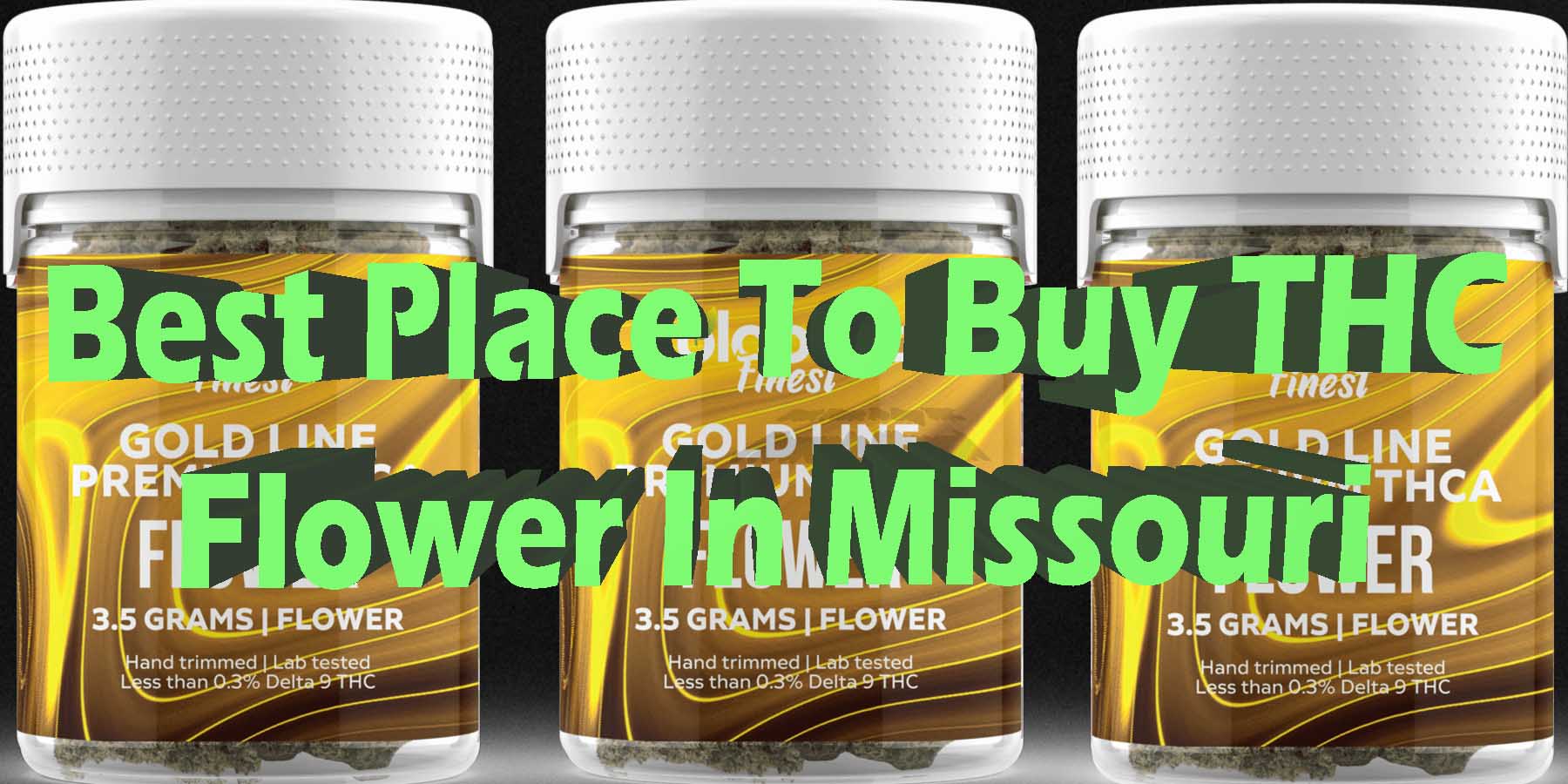 Best Place To Buy THC Flower in Missouri BestPlace LowestPrice Coupon Discount For Smoking Best High Smoke Shop Online Near Me StrongestBrand Binoid