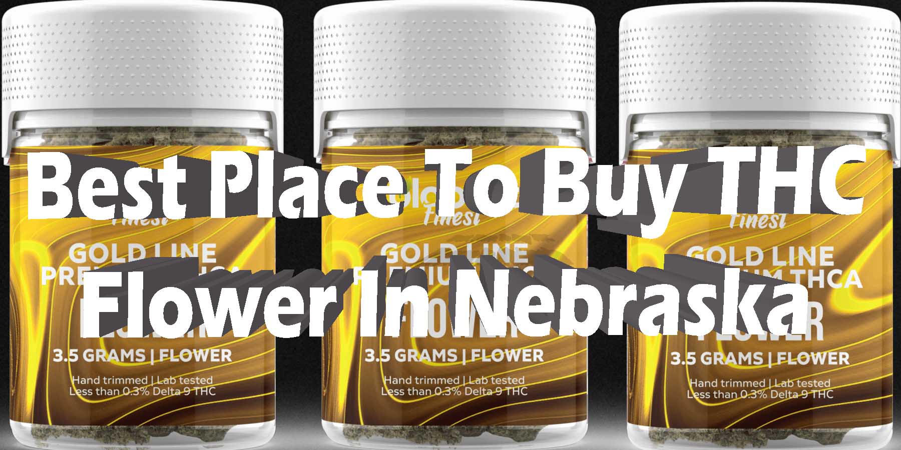 Best Place to Buy THC Flower in Nebraska HowToGetNearMe BestPlace LowestPrice Coupon Discount-For Smoking Best High Smoke Shop Online Near Me StrongestBrand Binoid