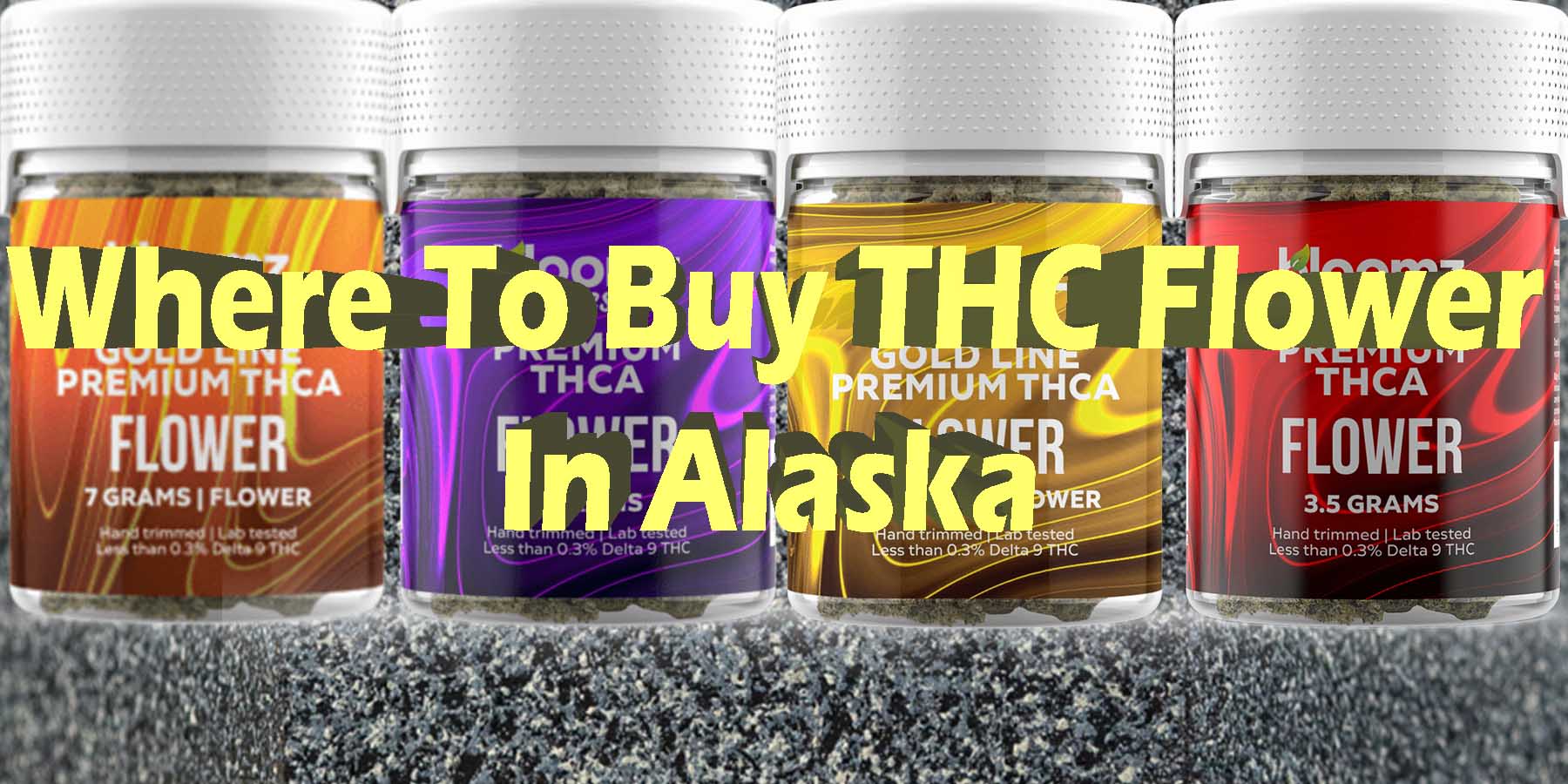 Where To Buy THC Flower In Alaska WhereToGet HowToGetNearMe BestPlace LowestPrice Coupon Discount For Smoking Best High Smoke Shop Online Near Me StrongestBrand BestBrand Binoid
