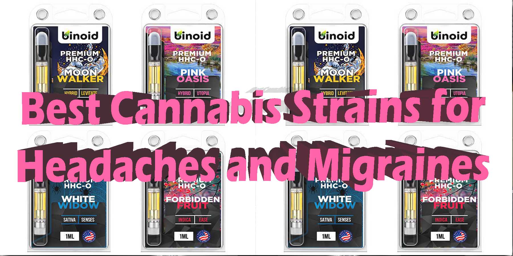 Best Cannabis Strains for Headaches and Migraines WhereToGet HowToGetNearMe BestPlace LowestPrice Coupon Discount For Smoking Best High Smoke Shop Online Near Me Strongest Binoid
