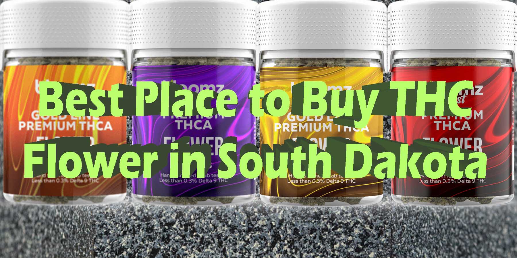 Best Place to Buy THC Flower in South Dakota HowToGetNearMe BestPlace LowestPrice Coupon Discount For Smoking High Smoke Shop Online Near Me Strongest Binoid.