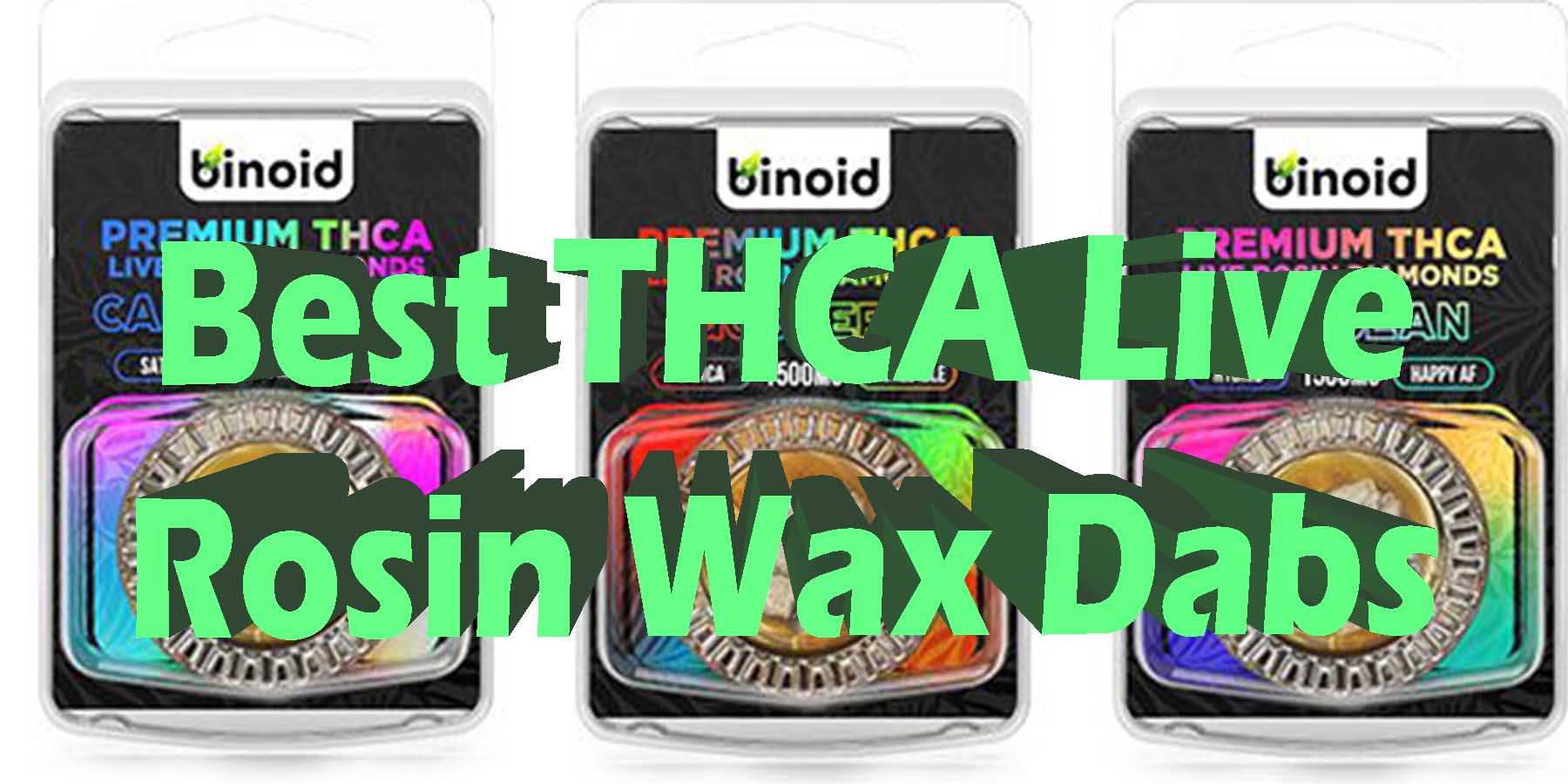 Best THCA Live Rosin Wax Dabs WhereToGet HowToGetNearMe BestPlace LowestPrice Coupon Discount For Smoking Best High Smoke Shop Online Near Me Binoid