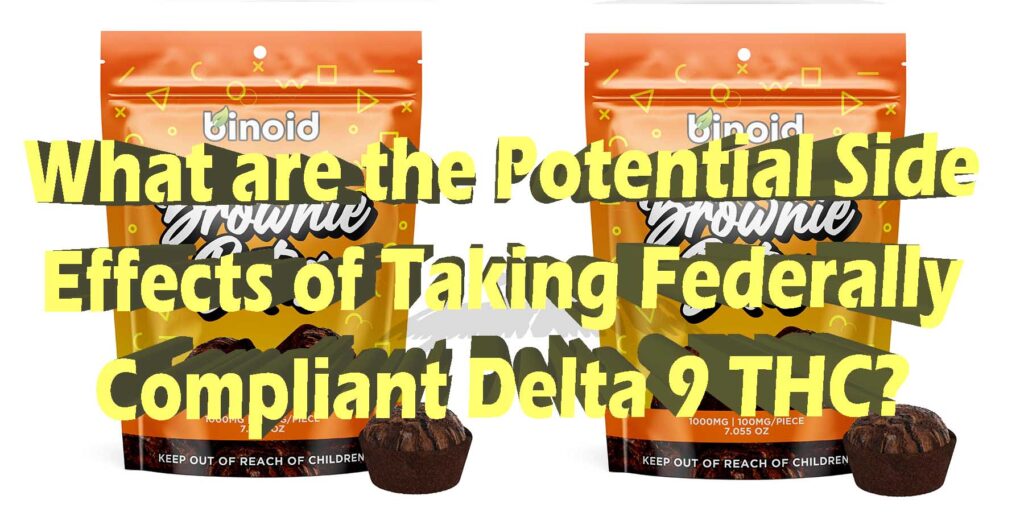 Delta 9 Thc Gummies Side Effects 7 Severe Legal Delta 9 THC Side Effects You Must Know