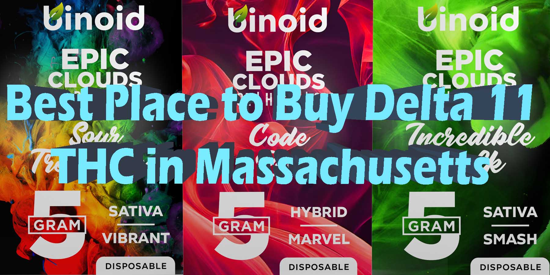 Best Place to Buy Delta 11 THC in Massachusetts HowToGetNearMe BestPlace LowestPrice Coupon THC THCA Where To Buy Strongest New D8 D9 OnlineSmokeShop.