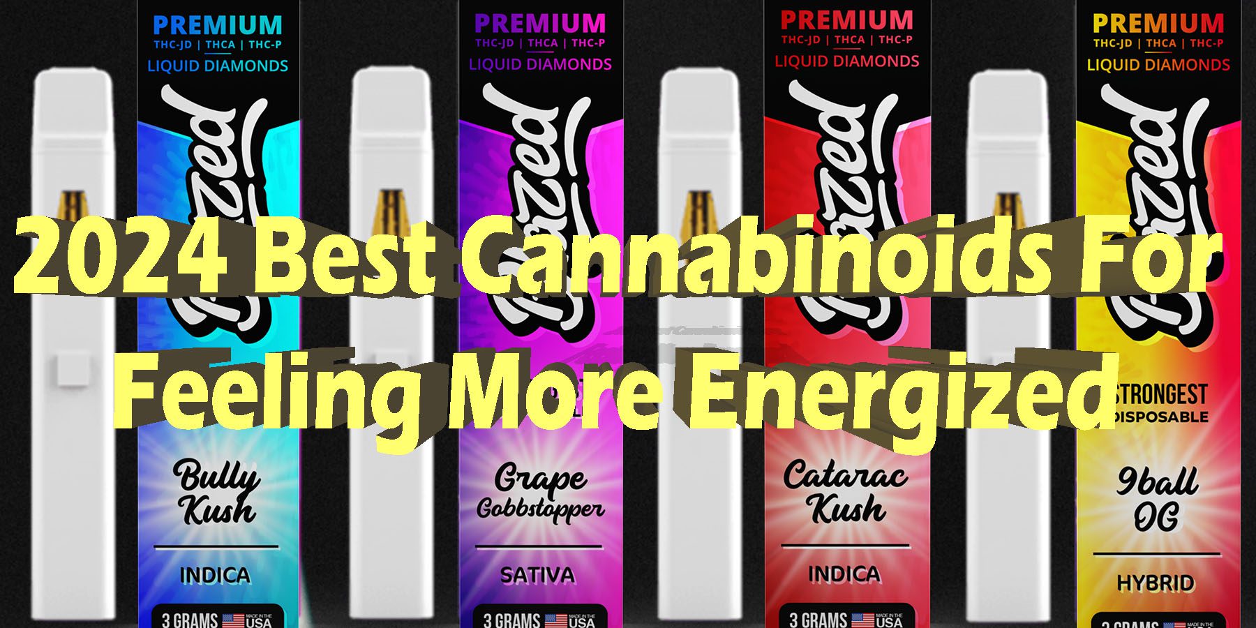 2024 Best Cannabinoids For Feeling More Energized HowToGetNearMe BestPlace LowestPrice Coupon Discount For Smoking Best Brand D9 D8 THCA Indoor Good Binoid
