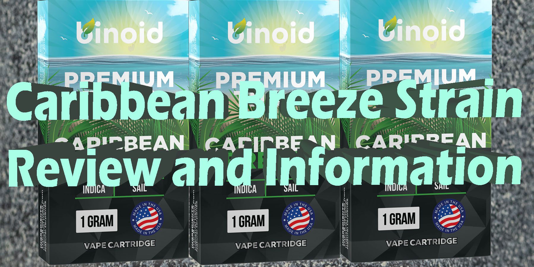 Caribbean Breeze Strain Review and Information HowToGetNearMe BestPlace LowestPrice Coupon Discount For Smoking Best Brand D9 D8 THCA Binoid.