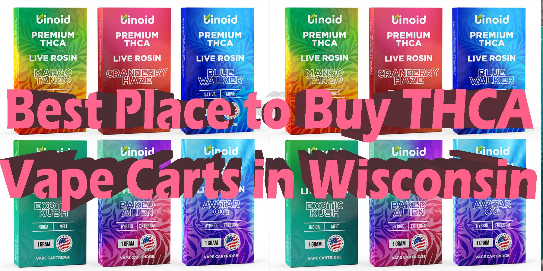 Best Place to Buy THCA Vape Carts in Wisconsin HowToGetNearMe BestPlace LowestPrice Coupon Discount For Smoking Best Brand D9 D8 THCA Indoor Good Binoid.