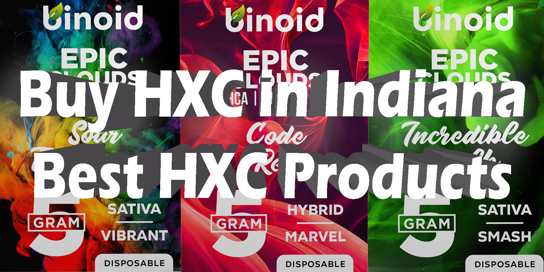 Buy HXC in Indiana Best HXC Products HowToGetNearMe BestPlace LowestPrice Coupon Discount For Smoking Best Brand THCA Indoor Good Binoid.