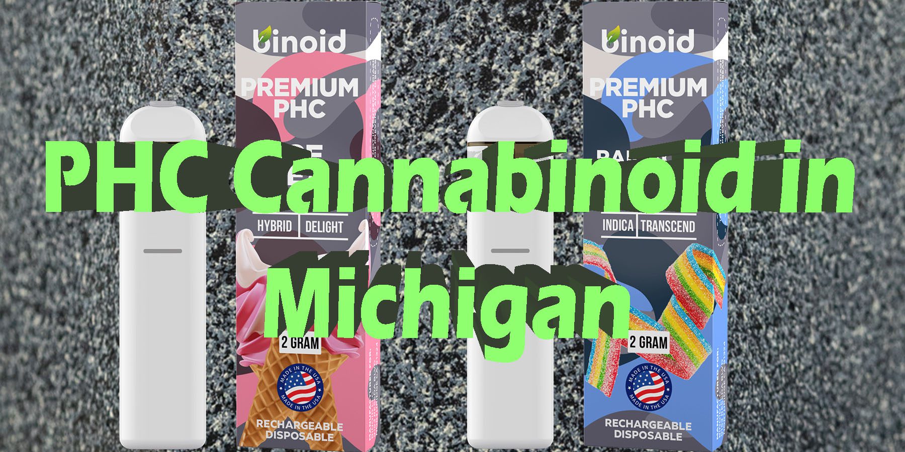 PHC Cannabinoid in Michigan PHC Product HowToGetNearMe BestPlace LowestPrice Coupon Discount For Smoking Best Brand D9 THCA Indoor Good Binoid.