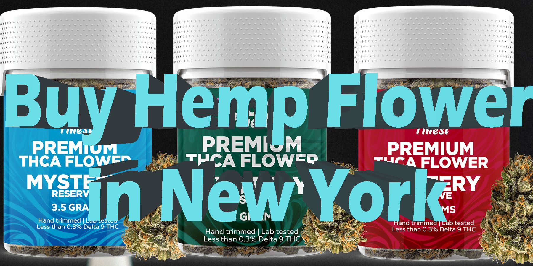 Buy Hemp Flower in New York HowToGetNearMe BestPlace LowestPrice Coupon Discount For Smoking Best Brand D9 D8 THCA Indoor Good Binoid