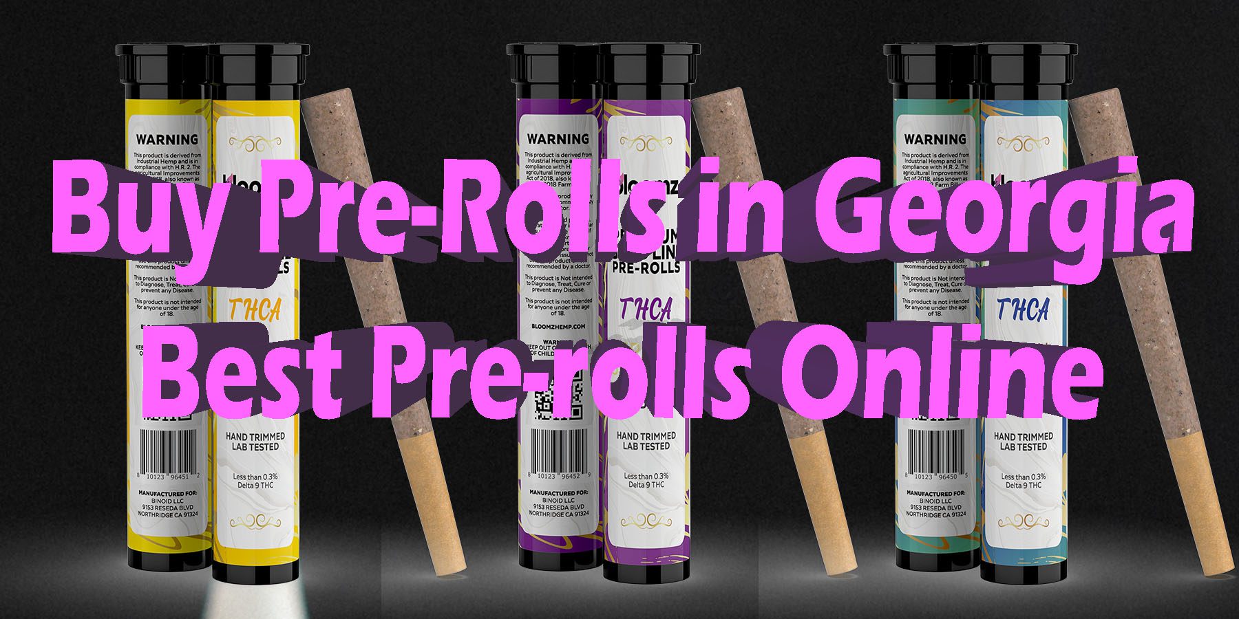 Buy Pre Rolls in Georgia Best Pre rolls Online HowToGetNearMe BestPlace LowestPrice Coupon Discount For Smoking Best Brand D9 D8 THCA Indoor Good Binoid.
