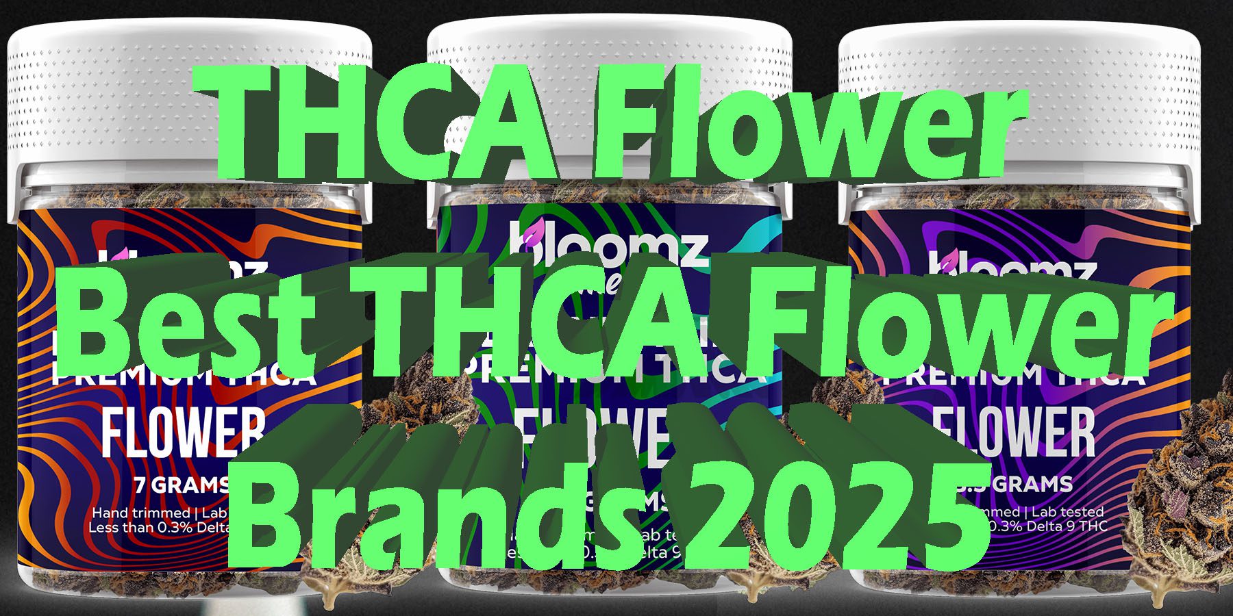 THCA Flower Best THCA Flower Brands 2025 HowToGetNearMe BestPlace LowestPrice Coupon Discount For Smoking Best Brand D9 D8 THCA Indoor Good Binoid.
