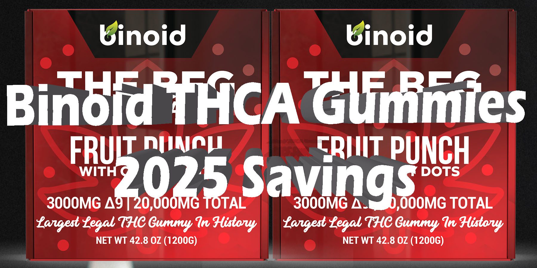 Binoid THCA Gummies 2025 Savings HowToGetNearMe BestPlace LowestPrice Coupon Discount For Smoking Best Brand D9 D8 THCA Indoor Good