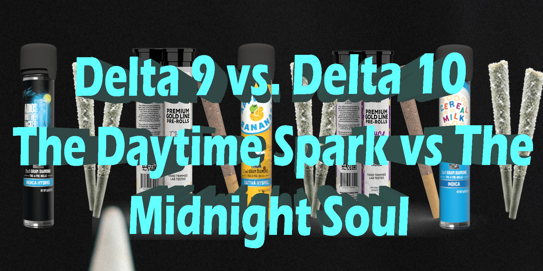 Delta 9 vs Delta 10 The Daytime Spark vs The Midnight Soul HowToGetNearMe BestPlace LowestPrice Coupon Discount For Smoking Best Brand D9 D8 THCA Indoor Good Binod