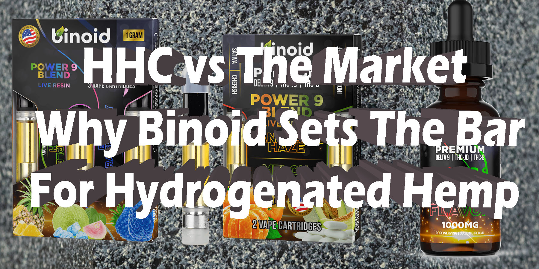 HHC vs The Market Why Binoid Sets The Bar For Hydrogenated Hemp HowToGetNearMe BestPlace LowestPrice Coupon Discount For SmokingUnder Control