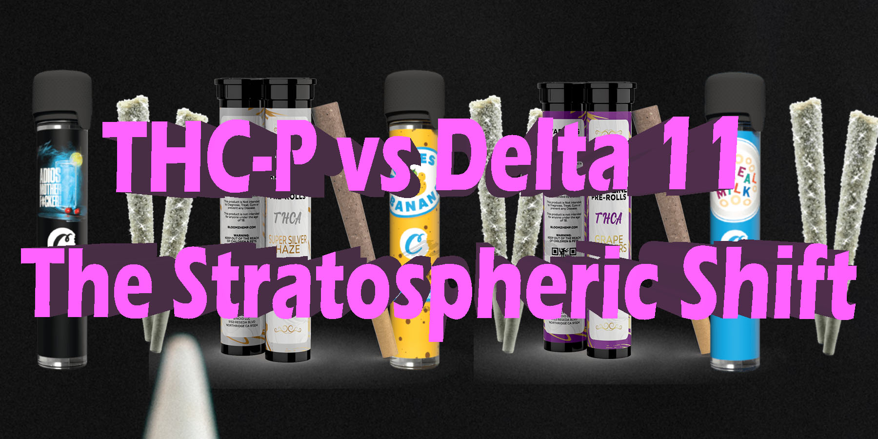 THCP vs Delta 11 The Stratospheric ShiftHowToGetNearMe BestPlace LowestPrice Coupon-Discount For SmokingUnder Control Binoid.