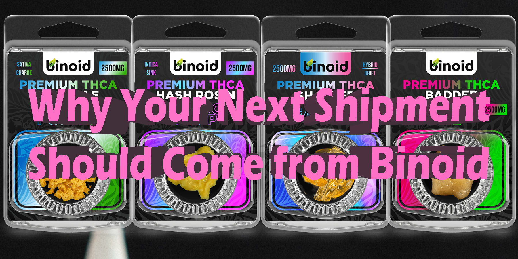Why Your Next Shipment Should Come from Binoid HowToGetNearMe BestPlace LowestPrice Coupon Discount For Smoke Binoid.