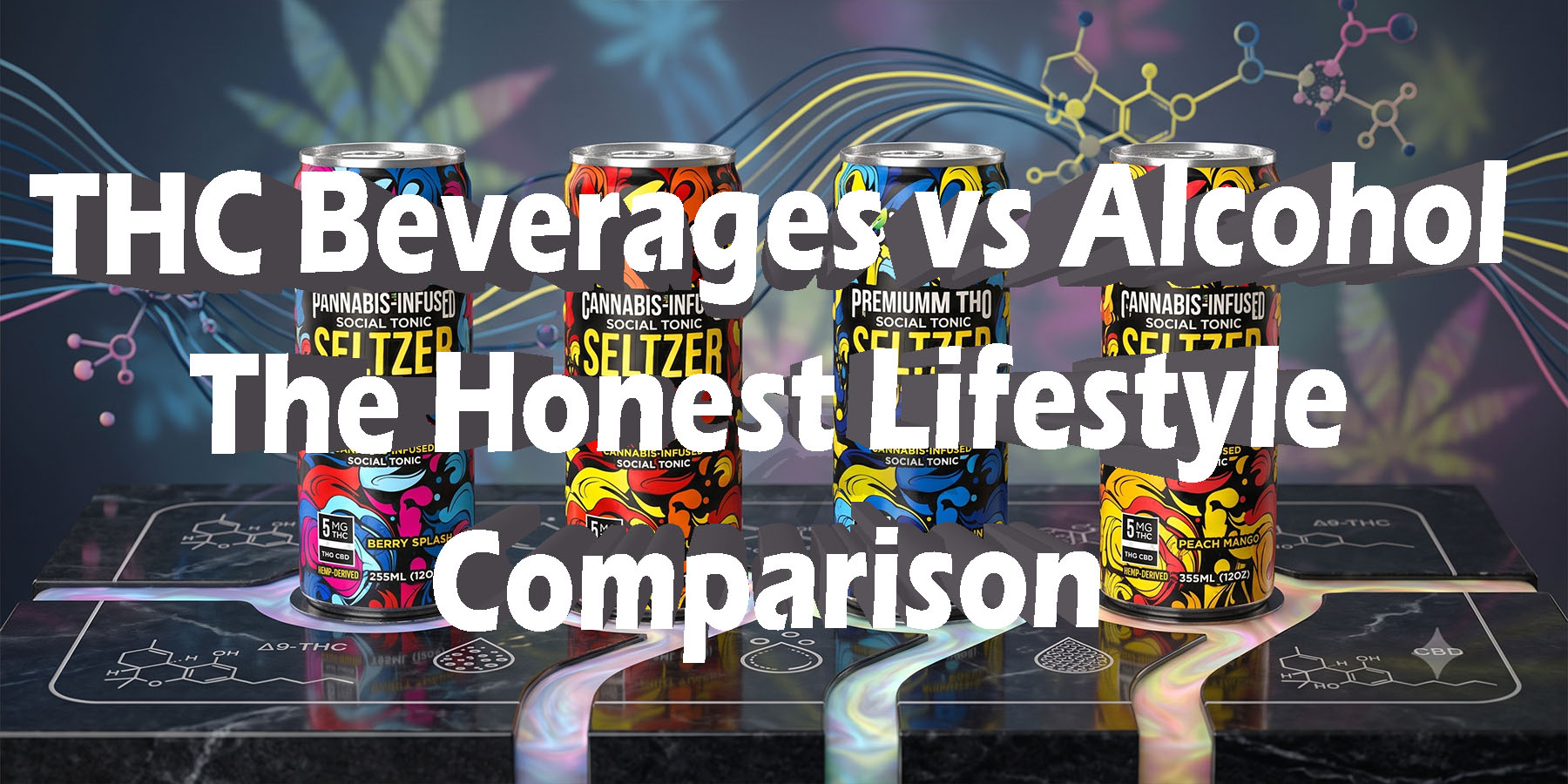 THC Beverages vs Alcohol The Honest Lifestyle Comparison HowToGetNearMe BestPlace LowestPrice Coupon Discount For Smoke Binoid