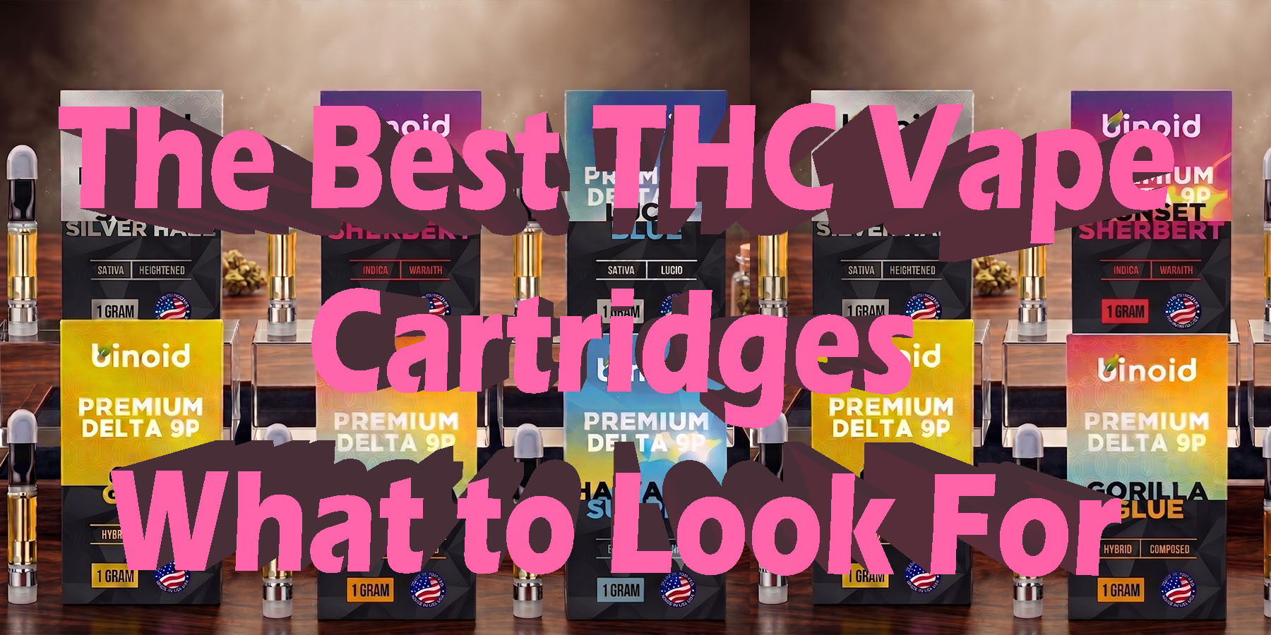 The Best THC Vape Cartridges What to Look For HowToGetNearMe BestPlace LowestPrice Coupon Discount For Smoke Binoid