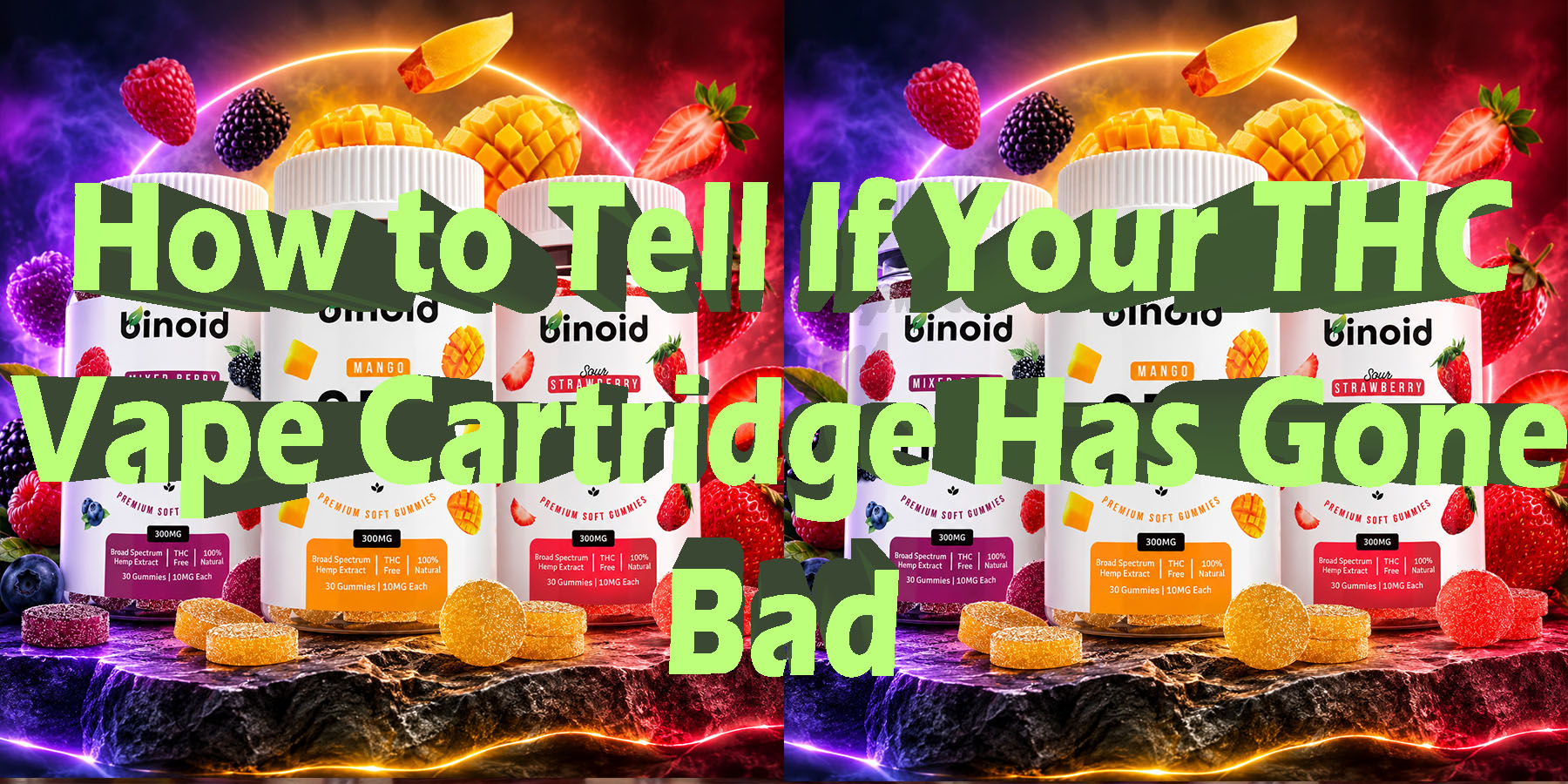 How to Tell If Your THC Vape Cartridge Has Gone Bad HowToGetNearMe BestPlace LowestPrice Coupon Discount For Smoke Binoid.